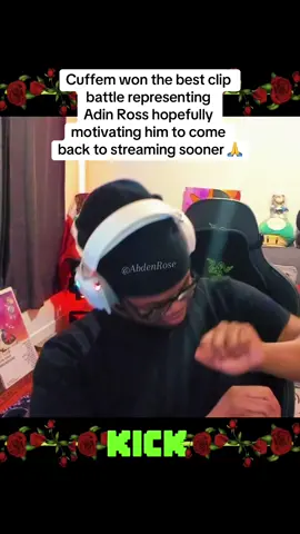 Cuffem won the best clip battle representing Adin Ross hopefully motivating him to come back to streaming sooner #adinross #adinrossclips #cuffem #viral #xyzabc #fypシ゚viral 