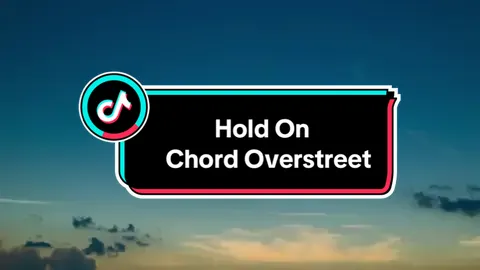 Chord Overstreet - Hold On (Lyrics) #Lyrics #LyricsVideo #chordoverstreet #holdon #fypシ゚ #fyp #Song #FullSong #sadsong #mervinslyrics @Merv's Lyrics (2)🎶🎵 