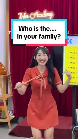Who is the youngest (person) in your family? 😎🏡 Yêu lại tiếng Anh cùng cô Tiên tại @Tinker Academy  nhé hihi 💕 #learnenglish #hoctienganh #tienganhgiaotiep #LearnOnTikTok #hoccungtiktok #kynangmem #selfdevelopment #softskills #kynanggiaotiep #publicspeaking #tinkeracademy #tipsandtricks #ngudieu #intonation #phatam #pronunciation #fluency #thuyettrinh #tutingiaotiep #edutok #huynhvuthuytien #tienee #cotientinker #cotientoancau #cotiendaily #globalcitizen #edutainment #cotientienganh