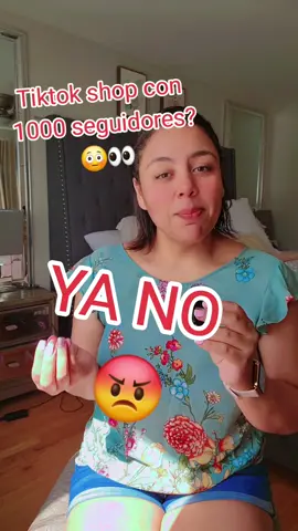 Replying to @yaniralizan0 Ya no se puede entrar a #TIKTOKSHOP con 1000 seguidores 😳😳😳 . . . #tiktoker #tiktokshop #crecerentiktok #tiktoktips #mamaehija #latinosenusa #latinos 