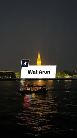 Wat Arun khi màn đêm buông xuống. #fypシ゚ #bangkok #watarun #watarunbangkok 