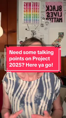 Need some talkong points on Project 2025? Here you go!  #project2025 