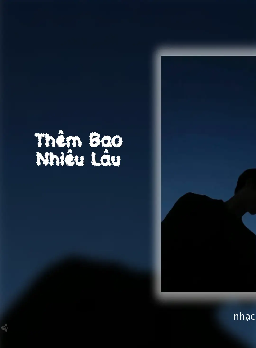 Thêm Bao Nhiêu Lâu  sợ ngày thêm lâu, sợ tình thêm sâu ... #music #amnhac #tamtrang #nhachaymoingay #nhacnaychillphet #xh #xuhuong #xuhuong2024 #tiktok #thembaonhieulau #nhactamtrang 