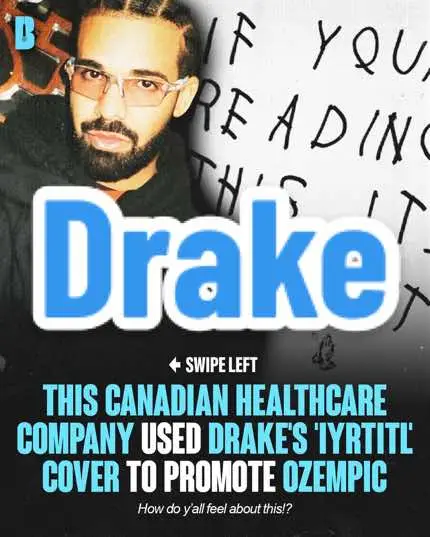 This Canadian healthcare company really promoted Ozempic with Drake's 'If You're Reading This It's Too Late' album cover‼️😭 #bars #raptv #rapper #music #hiphop #rapmusic #drake #ifyourereadingthisitstoolate #drizzy 