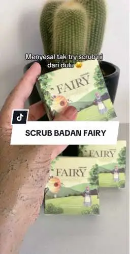 Nak lagi best lepas scrub pakai lotion 😍#scrub #scrubbadan #fairyscrub #