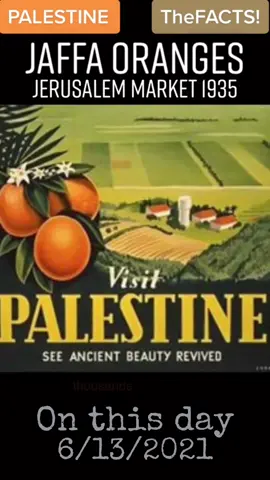 Jaffa Oranges, Palestine 1935 #onthisday #history