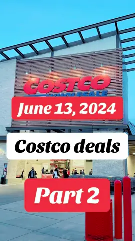 Costco today JUNE 13, #costco #costcofinds #kirkland #shopping #costcotiktok #costcobuys #fypシ゚viral 