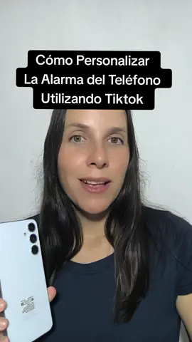 Personaliza la alarma del teléfono en tiktok #emprendeentiktok #telefono #tipsandtricks #emprendeentiktok #aplicaciones #android 