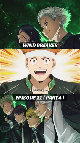 Wind Breaker Episode 11 (Part 4) #windbreakeredit#trending  #fyp 