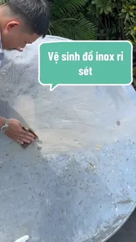 Vệ sinh đồ inox rỉ sét #LearnOnTikTok #noitro #drnatro #CleanTok #taydanang 