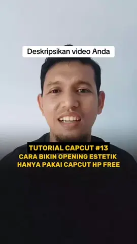 Cara Bikin Opening Video Estetik Di CapCut HP FREE  #openingvideo #text #capcut_edit #fypage 