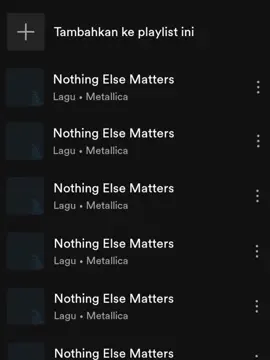 Nothing Else Matters -Metallica. #nothingelsematters #metallica #heavymetal #metal #metallicafan #fypシ゚viral #fypp #liriklagu #lewatberanda #foryoupage #foryou #heavymetalmusic #fyppppppppppppppppppppppp 