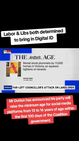 Labor & Libs both determined to bring in digital ID  Mr Dutton has announced his party will raise the minimum age for social media platforms from 13 to 16 years of age within the first 100 days of the Coalition government. #aussiearamean #australia #news #skynews #fyp #aussie 