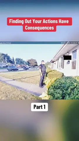 Part 1 | Finding Out Your Actions Have Consequences#police #policetiktok #policeoftiktok #policecar #policeofficer #policechase #policeman #policemen #cops #copsoftiktok #copstiktok #finding #have #out #consequences 