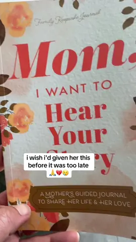 i wish i'd given her this before it was too late  🙏💔😢 #mom #journal #giftideas 