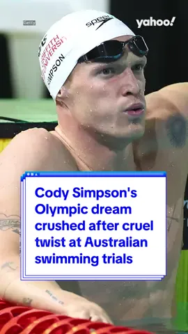 #CodySimpson's #Olympic dream crushed after cruel twist at #Australian #swimming trials 🏊‍♂️ #paris2024 #yahooaustralia 