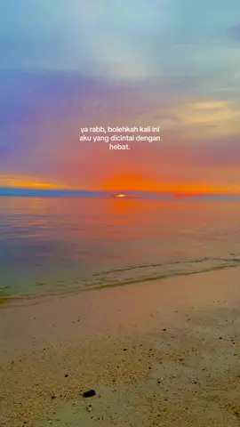 ya rabb, bolehkah kali ini aku yang dicintai dengan hebat🤲🏻 #syaircinta #katakata #remenderislami #arabicsong #arabicqoutes #fypシ゚ #senjasorehari #fyp 