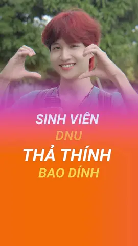 Sinh viên DNU thả thính bao dính người yêu #thathinhhay #daihocdainam #thathinh #captionthathinh