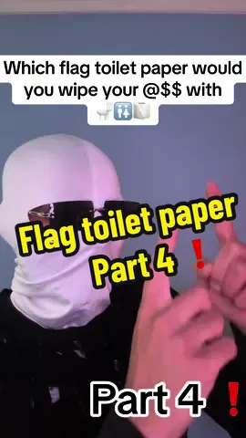 Which flag toiler paper are you using and why 🤔? PART 4 ❗️ #toiletpaper #flags #toilet #bathroom #country 