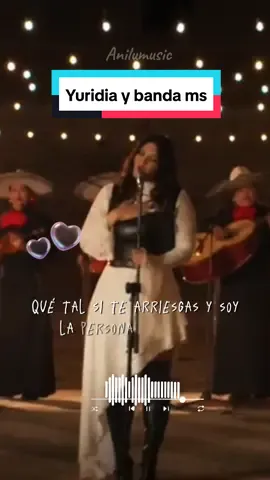 Yuridia, Banda MS. - y que tal si funciona? #CapCut #fyp #foryou 