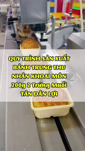 Quy trình sản xuất bánh trung thu nhân khoai môn 200g 2 trứng muối, bánh date mới mỗi ngày nhé ạ #bmfood #banhtrungthu #tandanloi #mooncake #banhnuong #bentre71🌴🥥 #bmgr #bigmanmarketing #ancungtiktok #viral 