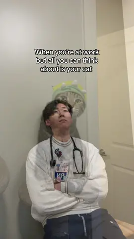 I sacrifice so much for him #nursesoftiktok #nurselife #catsoftiktok #cattok 