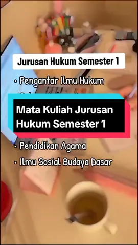 Mata Kuliah Jurusan Hukum Semester 1  #universitasterbuka #mahasiswahukum #jurusankuliah #anakhukum 