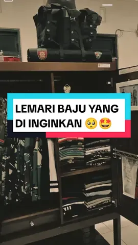 lemari baju yang diinginkan🤩#tentaranasionalindonesia #tni #tniangkatandarat #tniad #tentaraindonesia #abdinegara #viraltiktok  #viralfyp #viralvideo #fyppp #fyp #fypage #virall #fypシ゚viral 