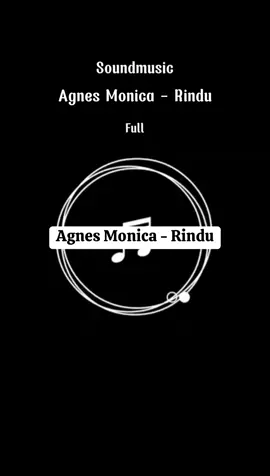 Agnes Monica - Rindu #musik #musikindonesia #popindonesia #laguviral  #music #musically #fulllirik #fullsong #agnesmo #rindu 