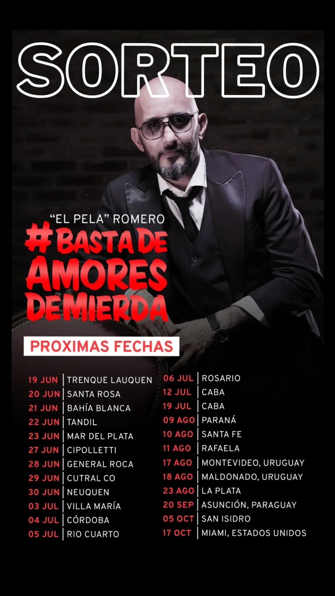 ATENCIÓN SALIÓ SORTEO!!!🔥🔥  Gracias a todos ustedes puedo estar presentándome en todas estas ciudades!!! Es por eso que quiero regalarles 3 PARES DE ENTRADAS para cualquiera de las fechitas que figuran en la gráfica.  Los espero para que todos juntos gritemos #BastaDeAmoresDeMierda !!!  🎫 6 ENTRADAS para 3 GANADORES🔥🔥  Participar es RE FÁCIL  ✅️ Poner cual función participan y etiquetar con quien irías (más comentarios más chances 😉) ✅️ TODOS tienen me tienen que seguir @elpelaromerook  Sorteamos el 25 de junio por historias!!!  ⚠️TIENEN QUE CUMPLIR LOS REQUISITOS SINO SE VUELVE A SORTEAR⚠️  Suerte para todos 🤞🏻🍀  #BastaDeSorteosDeMierda