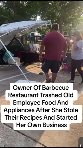 WHO WAS WRONG??: Owner Of Barbecue Restaurant Trashed Old Employee Food And Appliances After She Stole Their Recipes And Started Her Own Business….. 👀👀  #HoodReport #Fyp 