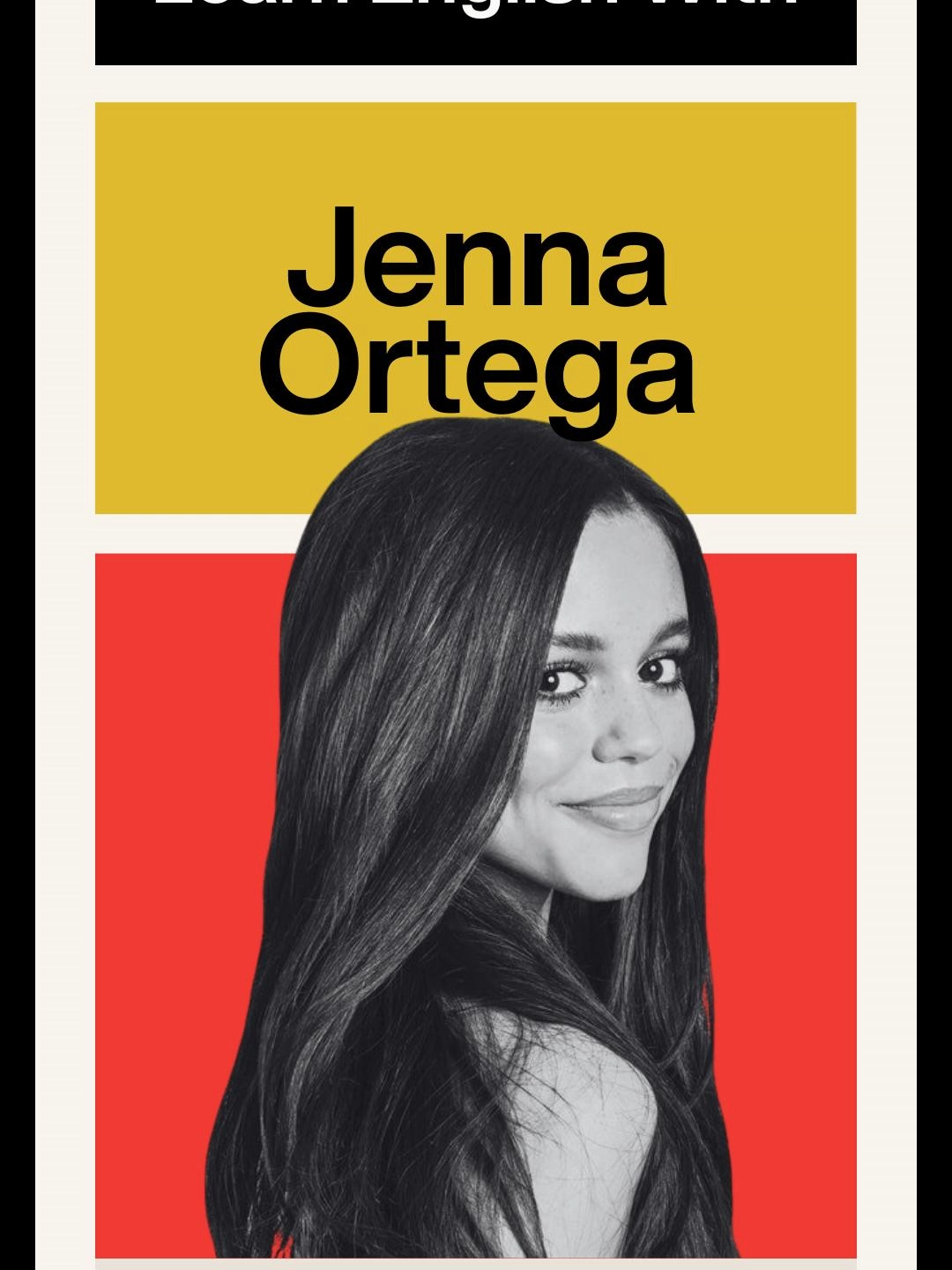 Learn English With Celebrities (ft. Jenna Ortega), Part 2. Read More Here 👇 Concept 1 