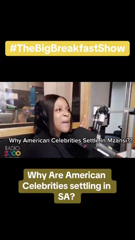 #TheBigBreakfastShow|  Why are American celebrities settling in South Africa?  #SAMA28 #TheBigBreakfastShow #southafrica #radio #currentaffairs #sabc #politics #news #expat #digitalnomad @Radio2000_ZA 