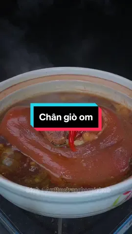 Chân giò om vừa thơm vừa ngon #ẩmthực #ẩmthuctrunghoa #xuhuong #xuhuongtiktok #mónngonmỗingày #giavi #giavitrungquoc #nấuăn #nấuăncùngtiktok #nấutheotiktok #nấuănngon #nấugìhômnay #ăncungtiktok 