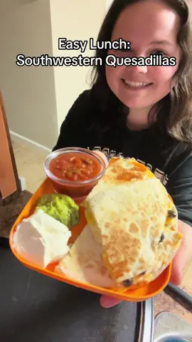 Easy Southwestern Quesadilla #easylunch #momlunch #easylunchideas #quicklunch #foodcontent #momtok #MomsofTikTok #yum #sahm 