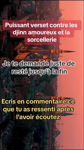Puissant verset contre les djinn amoureux et la sorcellerie #allah #quran  #roqya #roqyacharia #djinn #djinnamoureux2 #tiktokfrance #fyp #pourtoi 