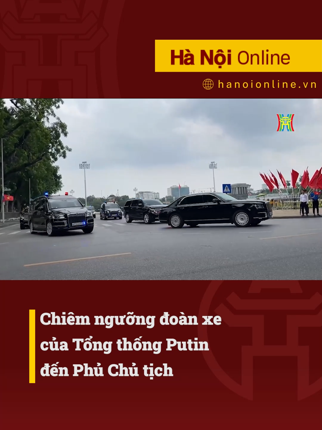 Chiêm ngưỡng đoàn xe của Tổng thống Putin đến Phủ Chủ tịch #htvdaihanoi #tiktoknews #socialnews #tintuc #nga#russia#vietnam#putin #hanoi #phuchutich