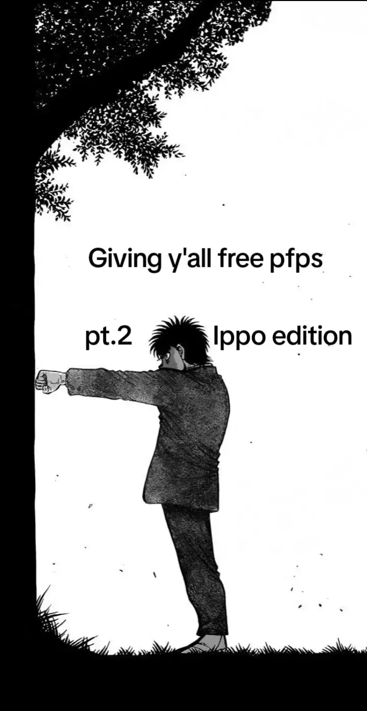 Pt. 2 | @well damn. #pfps #foryoupage #viralfypシforyoupage #fyppppppppppppppppppppppp #freepfp #trending #ippo #fyp #viral #foryou #hajimenoippo #boxing #anime 
