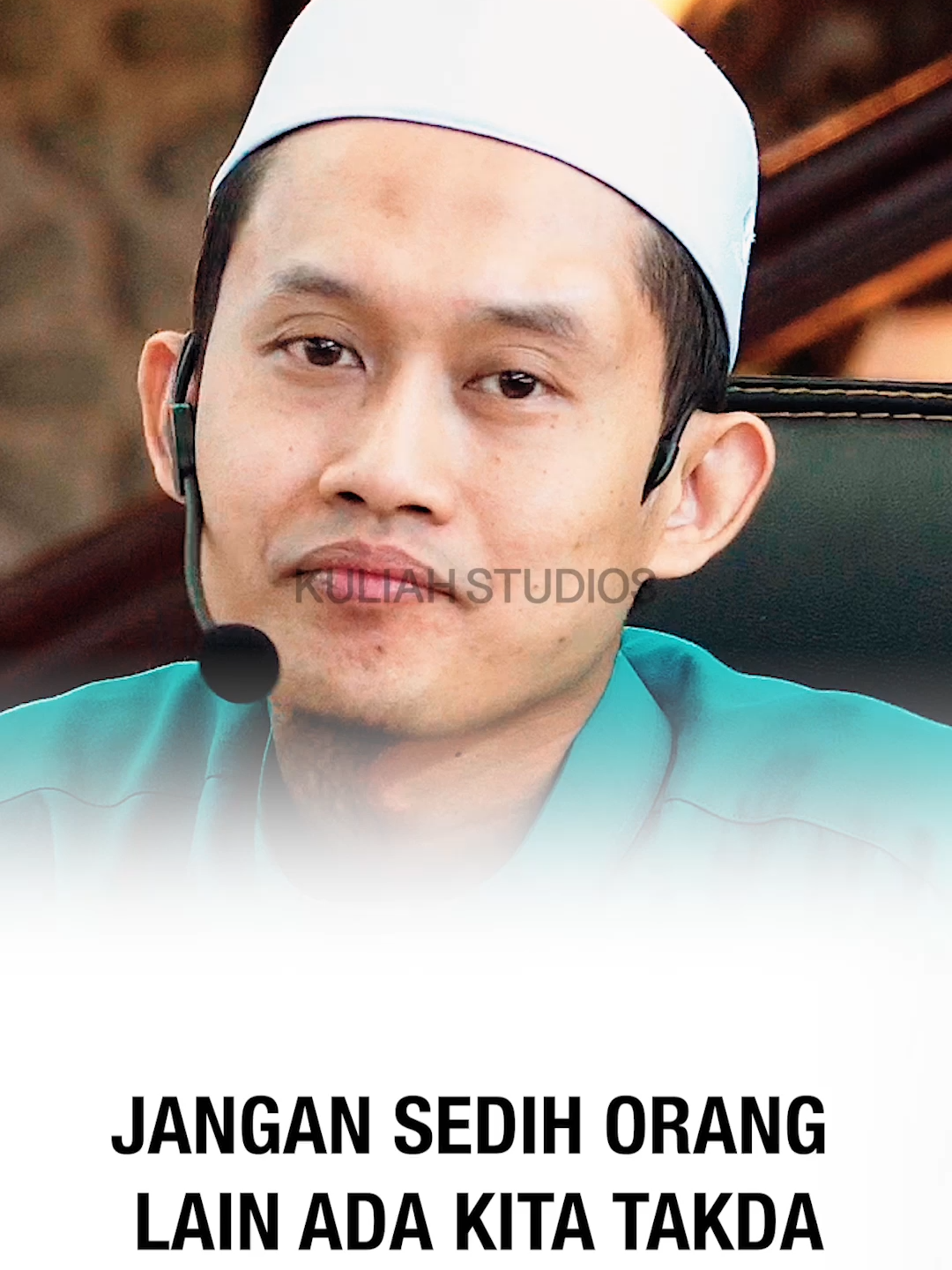 Jangan Sedih Orang Lain Ada Kita Takda #ustaznaimsadoon #kuliahstudios #tiktokdakwah