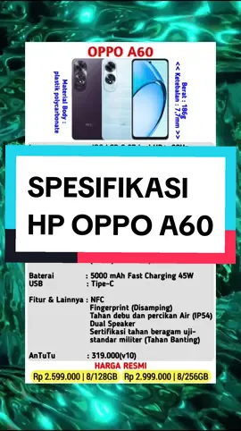 SPESIFIKASI OPPO A60. #hpmurah #hp2jutaan #hp2jutaanterbaik #hpterbaru #oppo #hpoppo #hpoppoterbaru #hpterbaik #rekomendasihp #rekomendasihp2jutaan #rekomendasihpoppo #infohp #gadget #oppoa60 #hpoppomurah 