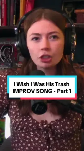 I Wish I Was His Trash - Part 1 | IMPROV SONG #improv #song #musicalmonday #improvbroadway