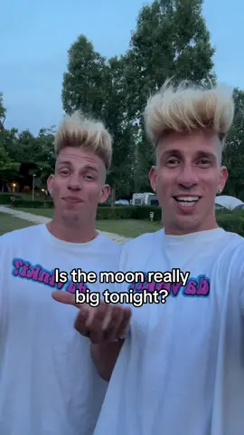 never saw a moon this big!