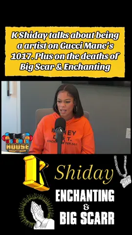 K Shiday talks about being a artist on Gucci Mane’s 1017. Plus on the deaths of  Big Scar & Enchanting. #Kshiday #kshiday1017 #enchanting #RipEnchanting #Enchanting1017 #BigScarr #BigScarr1017 #ripbigscarr #ripbigscarr🕊️🙏🏽 #1017 #thenew1017 #guccimane #guccimanenickiminaj #guccimanein2006  #fyp #fypage #fyppppppppppppppppppppppp #foryou #fypシ゚ #fypシ゚viral🖤tiktok #fypシ゚viral🖤video #fypシ゚viral🖤tiktok☆♡🦋myvideo #fypシ゚viral🖤tiktok☆♡ #fypp #fypシ゚vira #fypシ゚viral🖤 #fypシ゚viraltiktok #fypシ゚viral🖤tiktok☆♡🦋 #foryoupage #foryoupages #foryourpage #foryourpages 