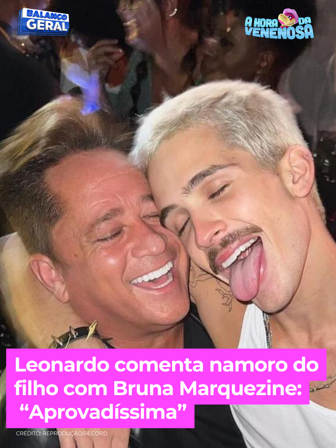 Com exclusividade para #AHoraDaVenenosa, Leonardo falou sobre o namoro do filho João Guilherme com Bruna Marquezine. “Eu tô achando ótimo [o namoro]! Eu não sonhava nem em conhecer a Bruna Marquezine e, agora, ela é minha nora!”, brincou o cantor. Olha só! #BalançoGeral #leonardo #joaoguilherme #brunamarquezine #namoro