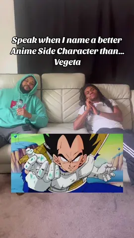Speak when I name a better Anime Side Character than… Vegeta 👀 @PYSO HOUSE @J @THRAX  #anime #jiggyboog #ohyeahitsjiggy #dbz #onepiece #tokyorevengers #naruto #hxh #mha #fmab #pyso #animeboog 