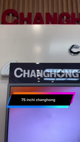 TV 75 inch #changhong #changhongindonesia #changhonggoogletv 