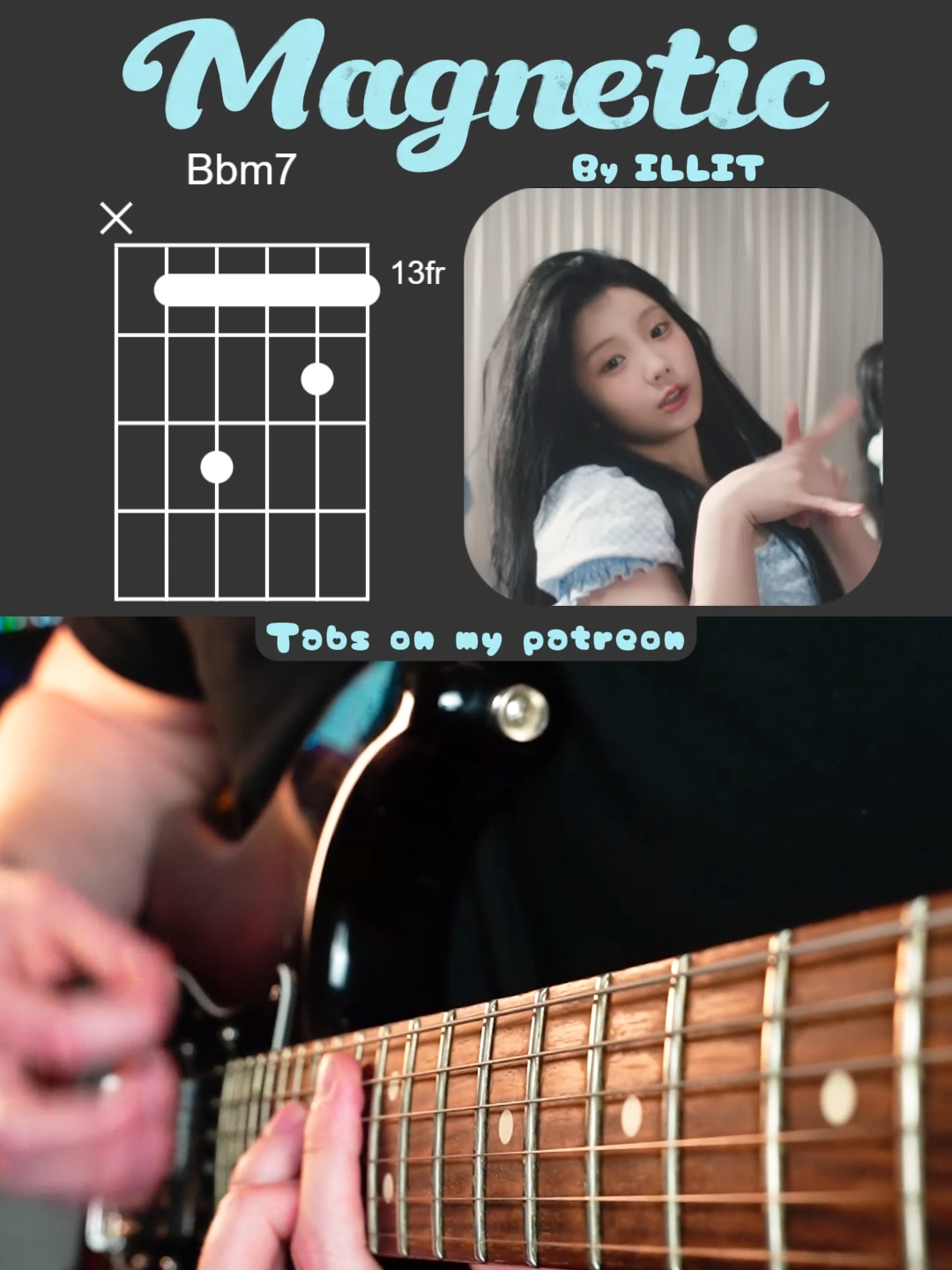 🧲💃 Magnetic - ILLIT | Guitar Chords | #guitar #guitartok #magnetic #ILLIT #ギター #jpop #kpop