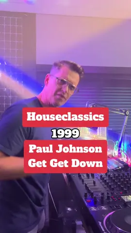 Houseclassics Tune of the Day: Paul Johnson – Get Get Down (1999) #dj #houseclassics #housemusic #90skids #90smusic #tunes #dancemusic #housemusiclovers #tiktokmusic #oldschool 