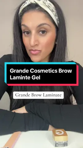 Laminated Brows. @Grande Cosmetics laminate brow gel is easy to apply and lasts for upto 12 hours #grandecollective #grandegifted #grandecosmetics #brow #browgel #browserum #laminatedbrows #browlamination #fypage #foryoupage 