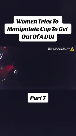 Women Tries To Manipulate Cop To Get Out Of A DUI #police #policebodycam #DUI #fyp 